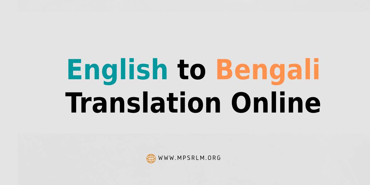 English to Bengali Translation Online