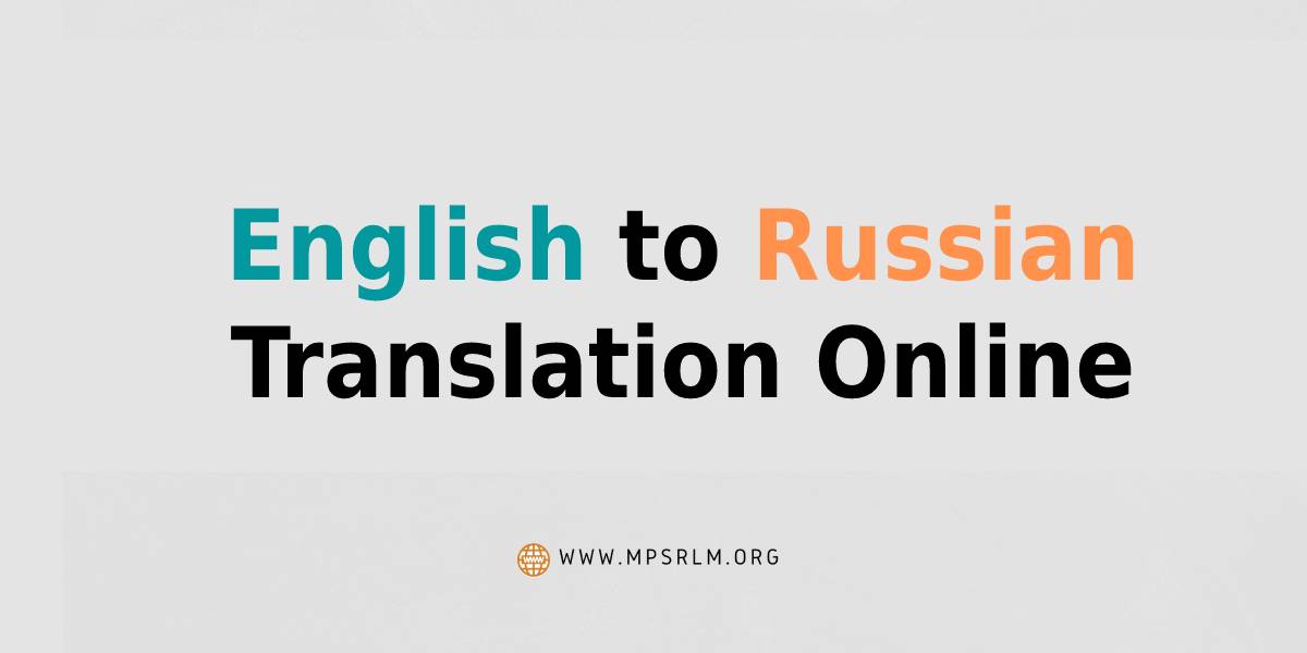 English to Russian-Translation Online
