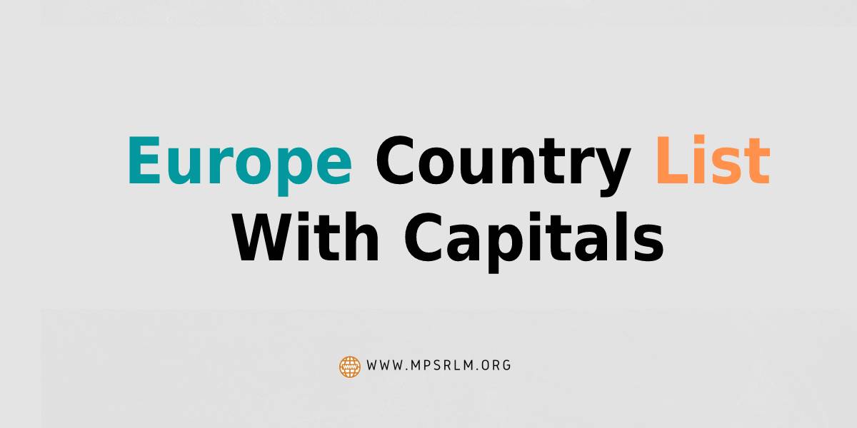 Europe Country List with Capitals